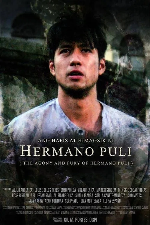 The Agony and Fury of Hermano Puli (movie)