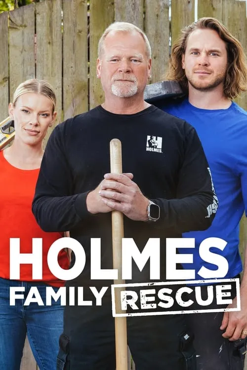 Holmes Family Rescue (сериал)