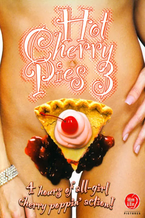 Hot Cherry Pies 3 (фильм)