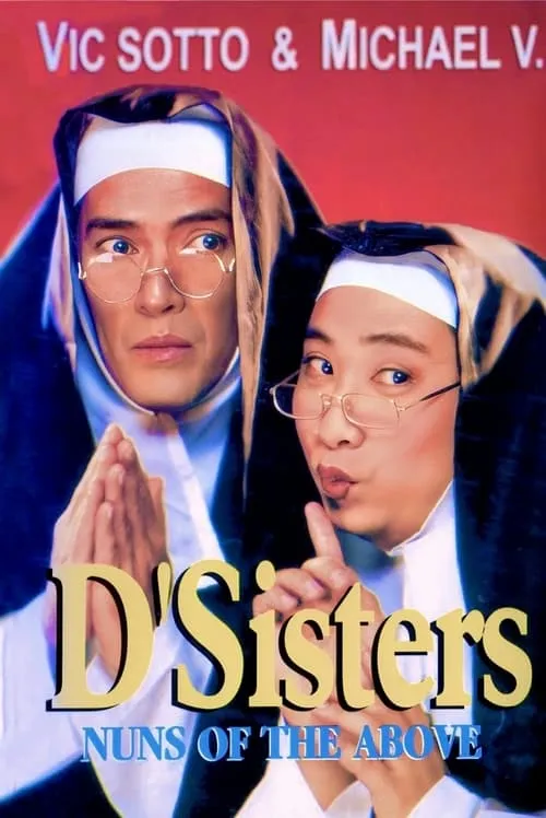 D'Sisters: Nuns of the Above (фильм)