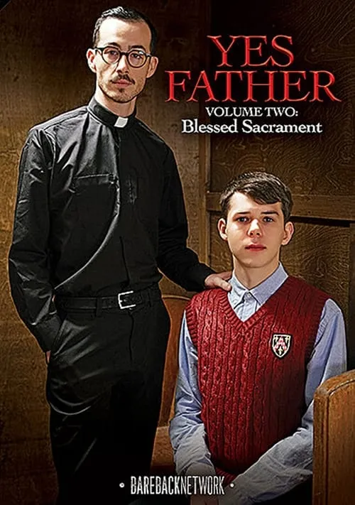 Yes Father 2: Blessed Sacrament (movie)