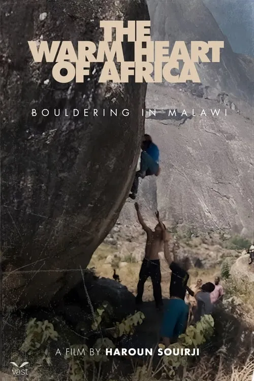 The Warm Heart of Africa, Bouldering in Malawi (movie)