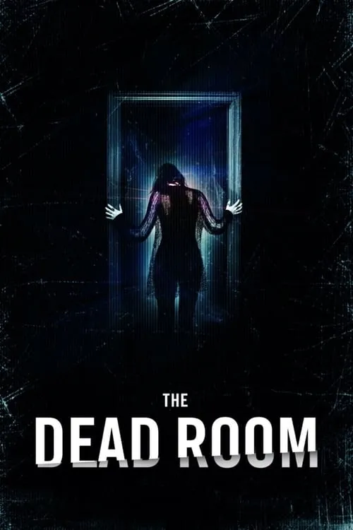 The Dead Room (movie)