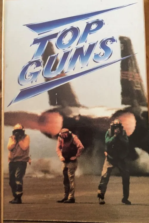 Top Guns - The Documentary (movie)