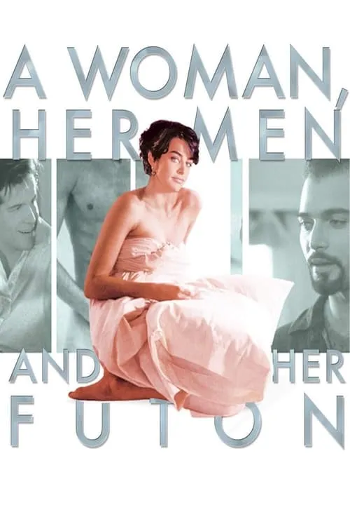 A Woman, Her Men, and Her Futon (movie)