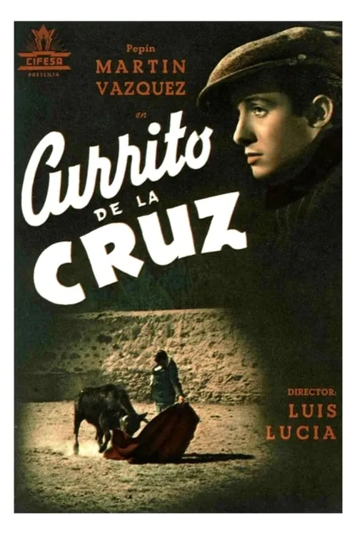 Currito de la Cruz (фильм)