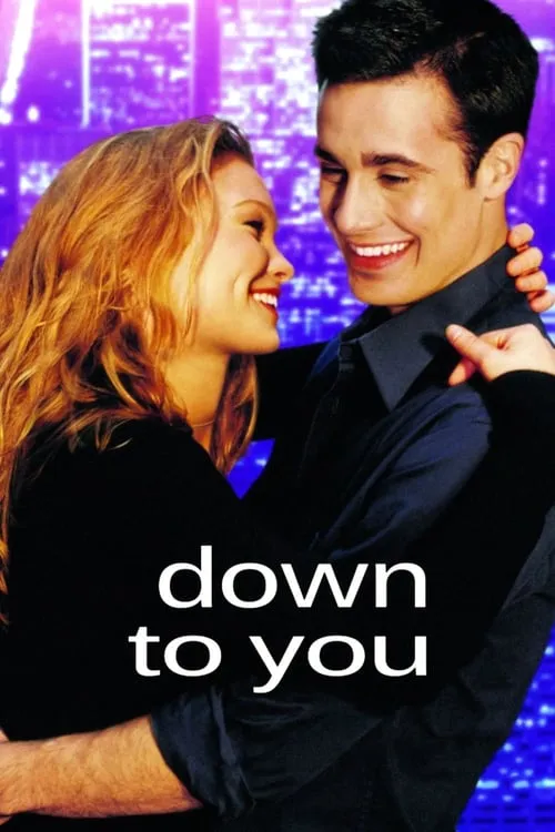 Down to You (movie)