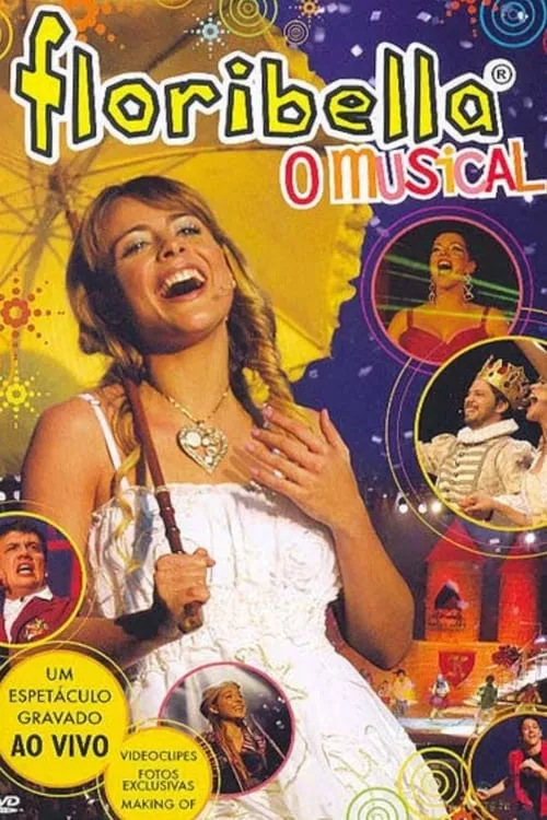 Floribella - O Espetáculo Musical (movie)