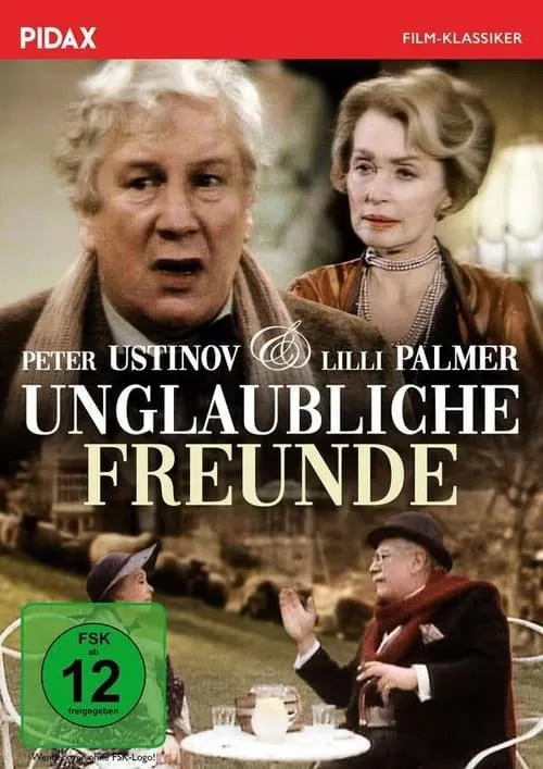 Unglaubliche Freunde (фильм)