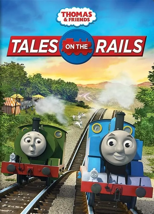 Thomas & Friends: Tales on the Rails (movie)