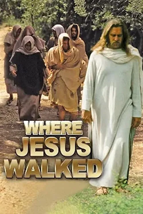 Where Jesus Walked (фильм)