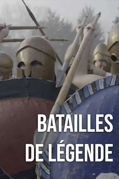 Batailles de légende (series)