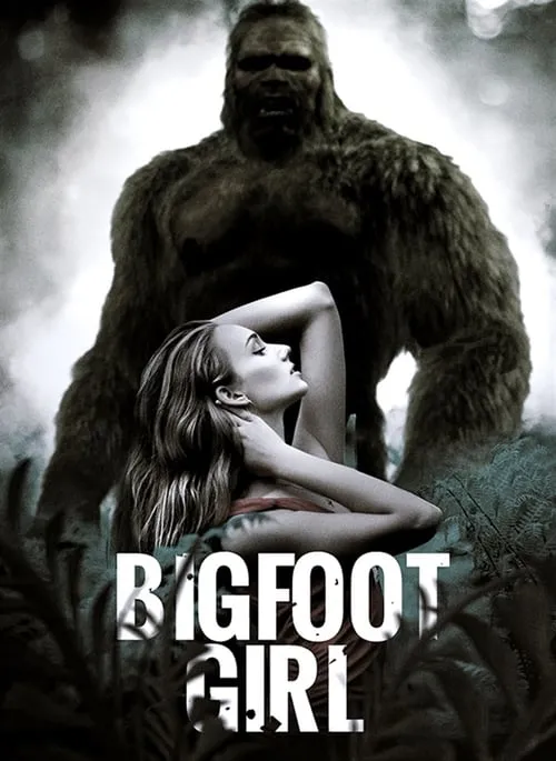 Bigfoot Girl (movie)