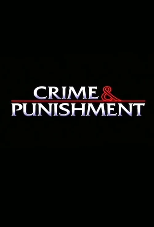 Crime & Punishment (series)