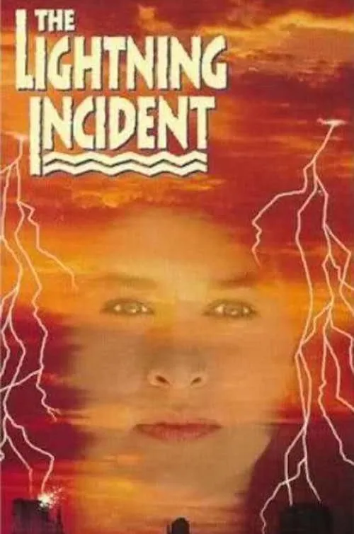 The Lightning Incident (movie)