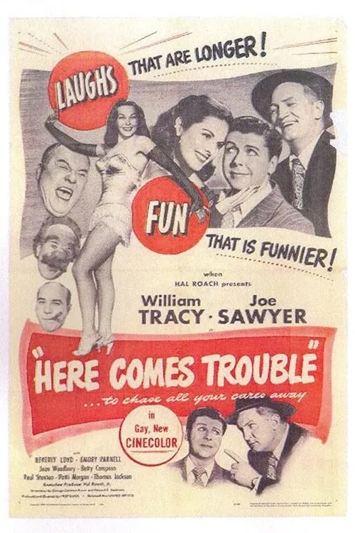 Here Comes Trouble (movie)