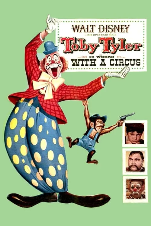 Toby Tyler or Ten Weeks with a Circus (movie)
