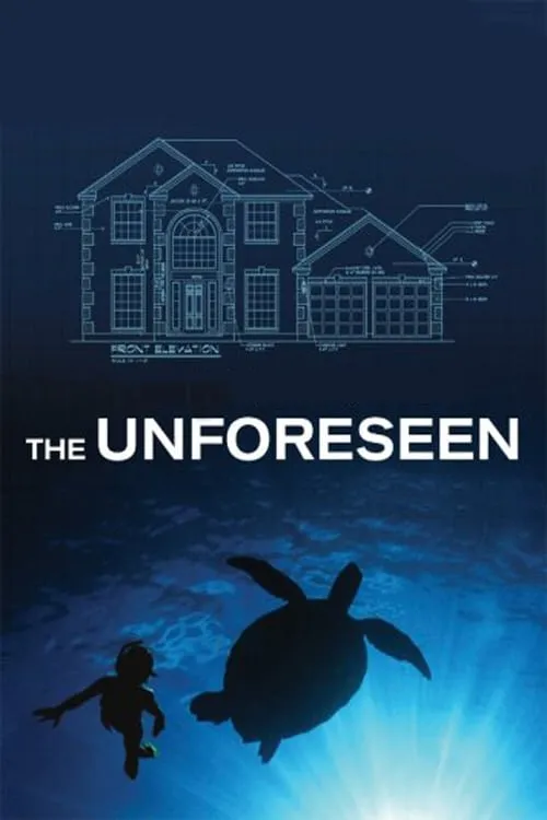 The Unforeseen (фильм)