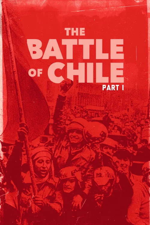 The Battle of Chile: Part I (movie)