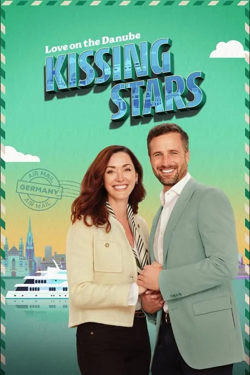 Love on the Danube: Kissing Stars (movie)