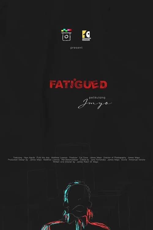 Fatigued (movie)