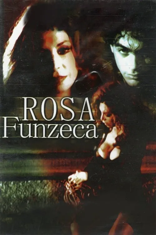 Rosa Funzeca (фильм)