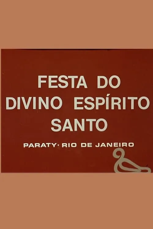 Festa do Divino Espírito Santo (фильм)