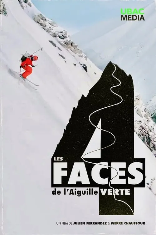 Les 4 Faces de l'Aiguille Verte (movie)