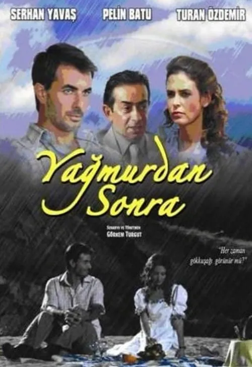 Yağmurdan Sonra (фильм)