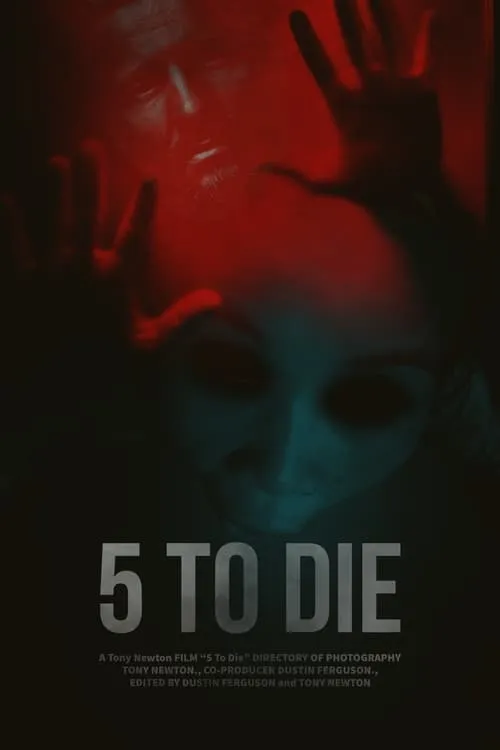 5 To Die (movie)