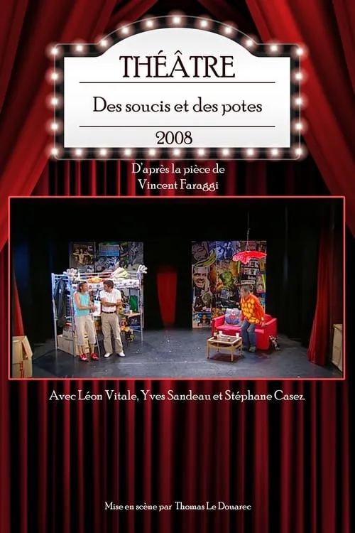 Des soucis et des potes (фильм)