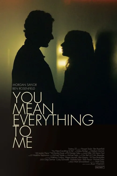 You Mean Everything to Me (movie)