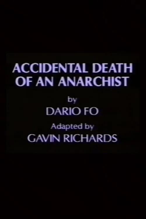 The Accidental Death of an Anarchist (movie)