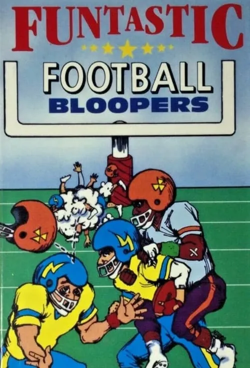 Funtastic Football Bloopers (movie)