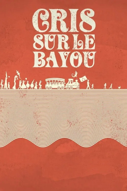 Cris sur le bayou (movie)