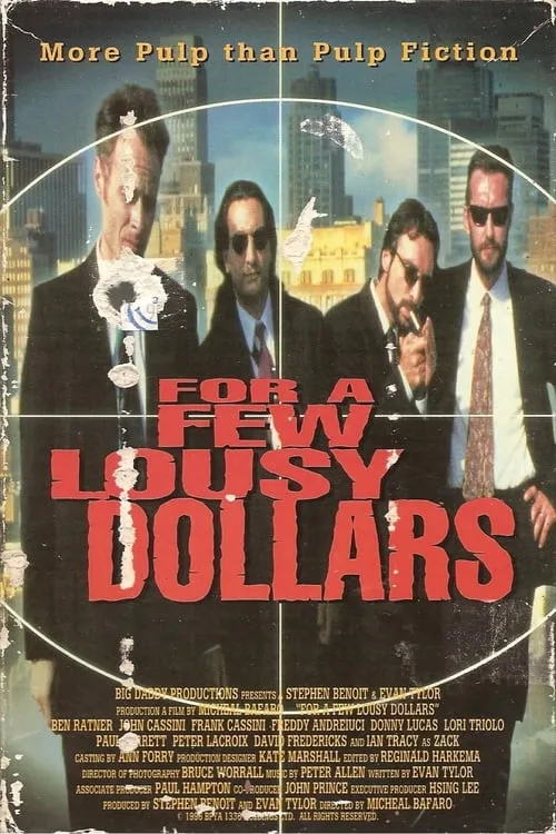 For a Few Lousy Dollars (movie)