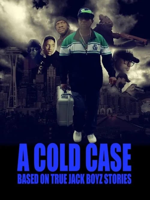 A COLD CASE: Based On True Jack Boyz Stories (movie)