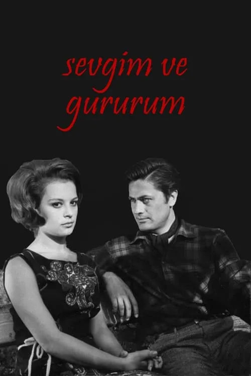 Sevgim ve Gururum (movie)