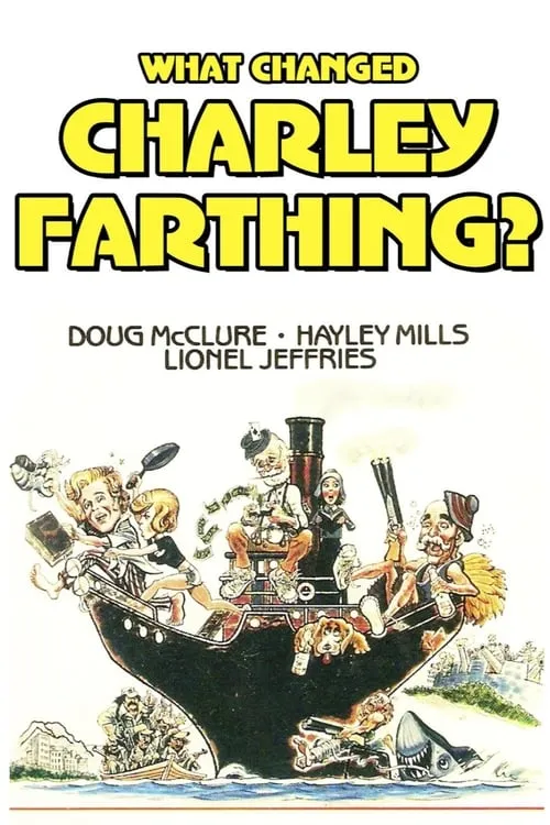 What Changed Charley Farthing? (фильм)