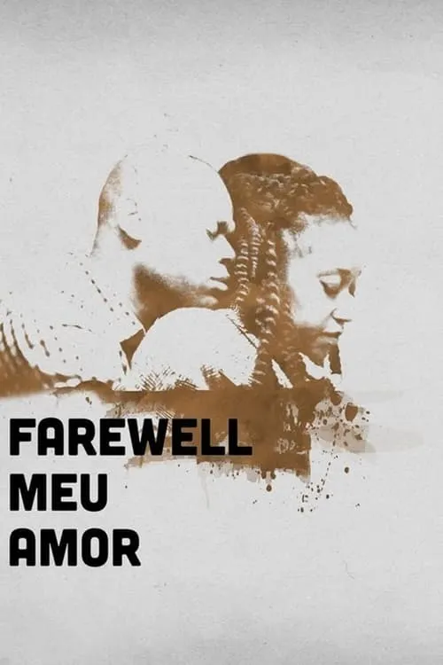 Farewell Meu Amor (фильм)