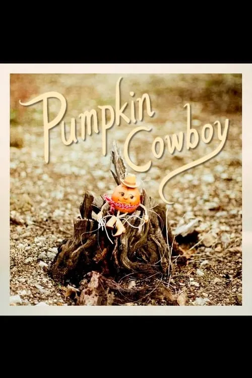 Pumpkin Cowboy (фильм)