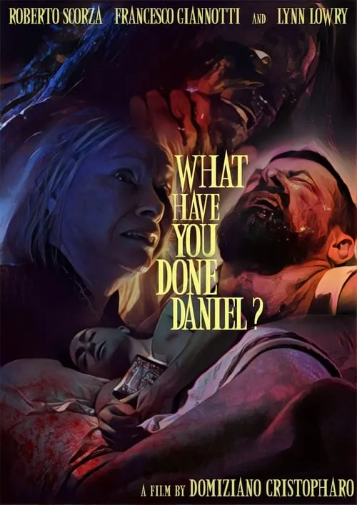 What Have You Done, Daniel? (фильм)