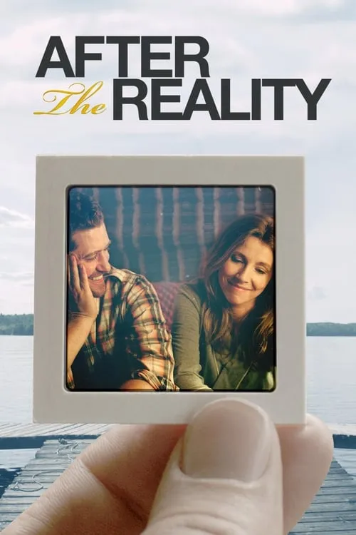 After the Reality (movie)