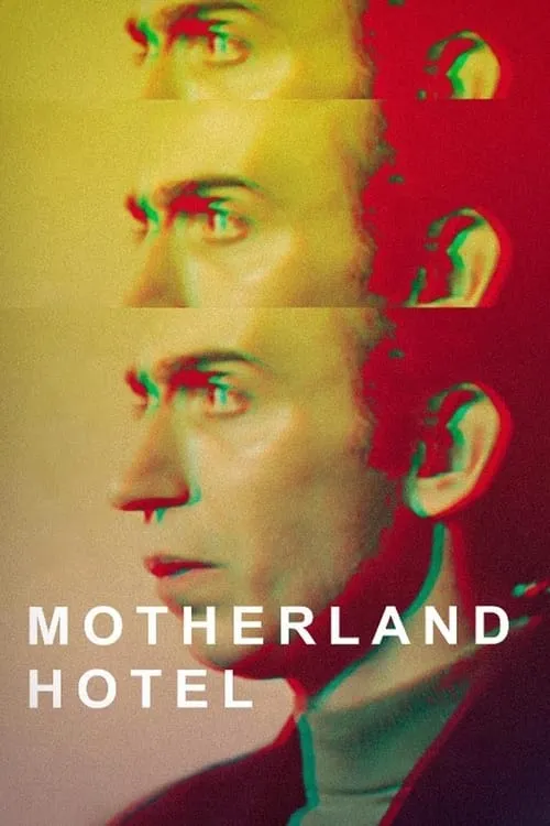 Motherland Hotel (movie)