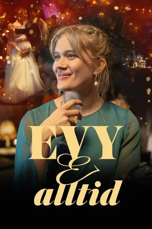 Evy og alltid (сериал)