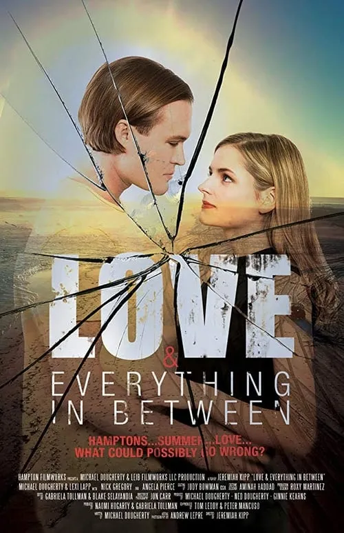 Love & Everything in Between (фильм)