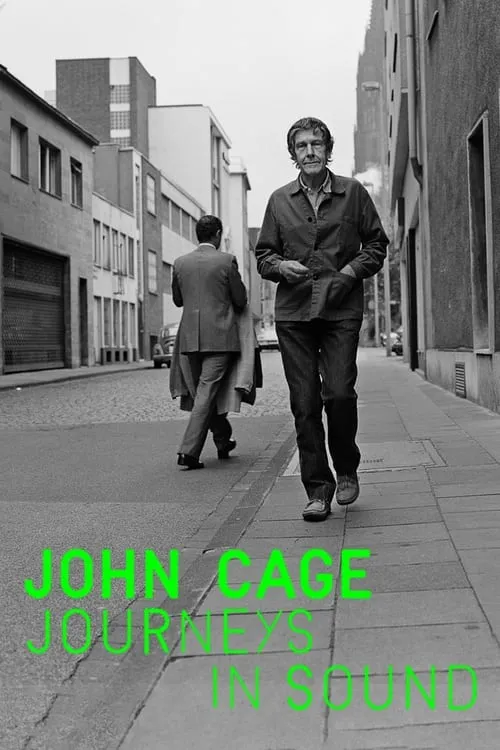 John Cage: Journeys in Sound (movie)