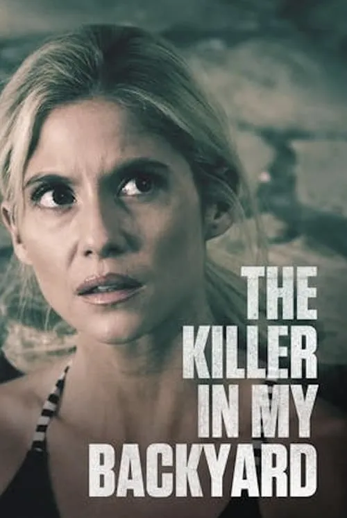 The Killer in My Backyard (movie)