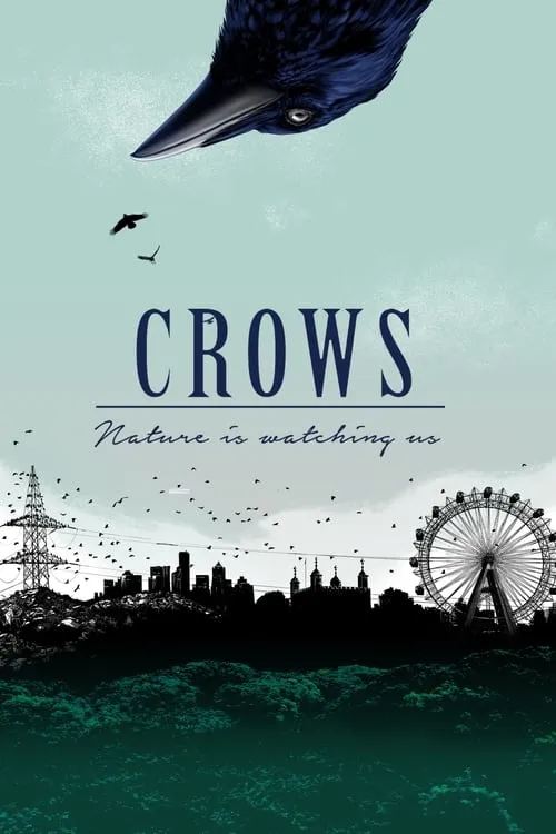 Crows - Nature Is Watching Us (movie)