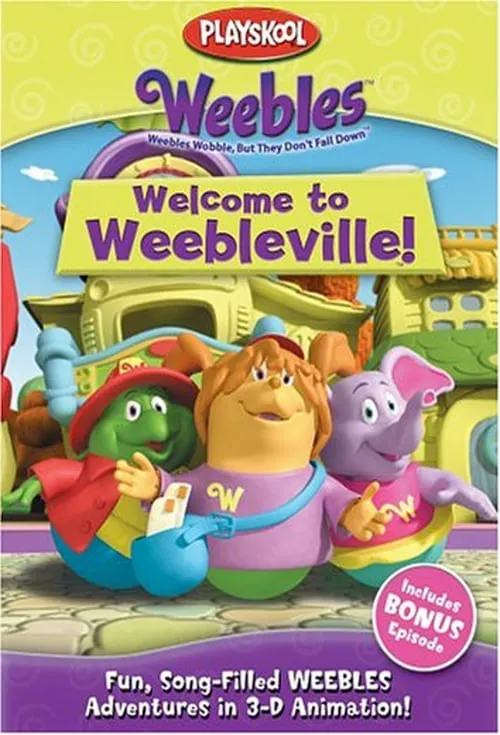 Weebles: Welcome to Weebleville